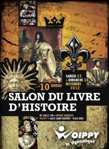 Le Salon du Livre d'Histoire - Woippy 2012.